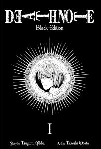 Death Note Black Edition, Vol. 1 - Death Note Black Edition 1 by Tsugumi Ohba and Takeshi Obata
Publisher: Viz Media
ISBN: 978-1421539645