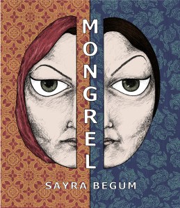Mongrel by Sayra Begum
Publisher: Knockabout Comics
ISBN: 978-0861662692